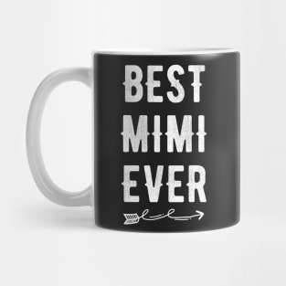 Best mimi ever Mug